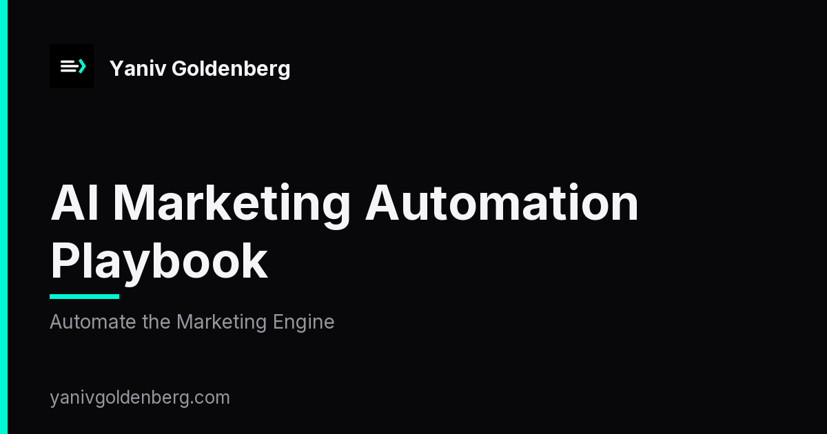 AI Marketing Automation Playbook - Automate the Marketing Engine