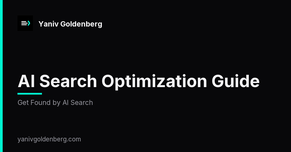 AI Search Optimization Guide - Get Found by AI Search AI Search Optimization Guide - Get Found by AI Search