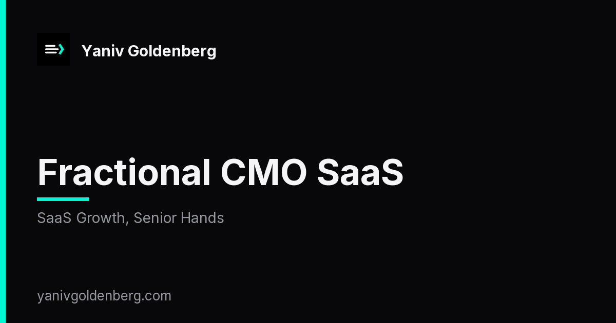 Fractional CMO SaaS - SaaS Growth, Senior Hands