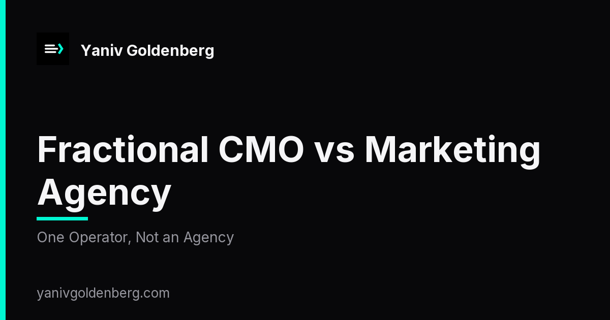 Fractional CMO vs Marketing Agency - One Operator, Not an Agency Fractional CMO vs Marketing Agency - One Operator, Not an Agency