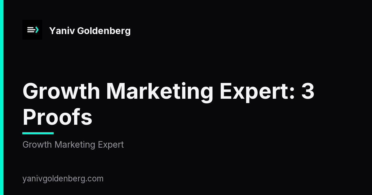 Growth Marketing Expert - Yaniv Goldenberg Growth marketing expert proofs: revenue trace, measurement layer, systems that outlast - Yaniv Goldenberg