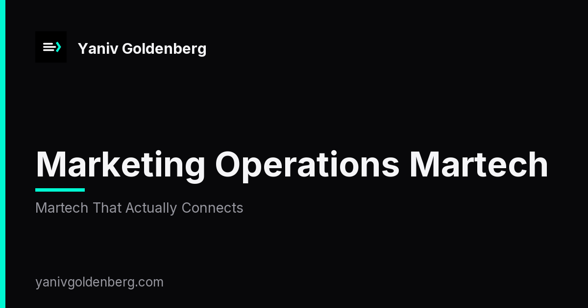 Marketing Operations Martech - Martech That Actually Connects Marketing Operations Martech - Martech That Actually Connects