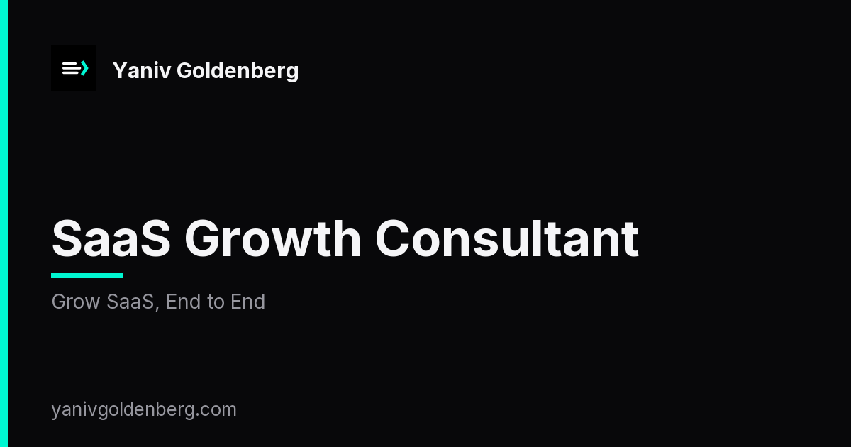 SaaS Growth Consultant - Grow SaaS, End to End SaaS Growth Consultant - Grow SaaS, End to End