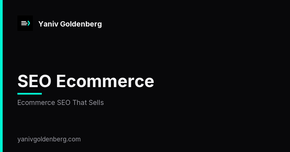 SEO Ecommerce - Ecommerce SEO That Sells