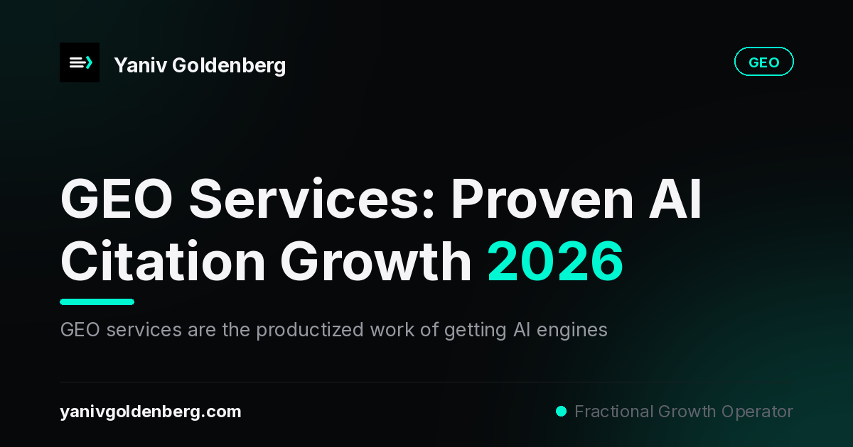GEO services deliverables: answer-ready content, machine access, entity authority and citation measurement - Yaniv Goldenberg